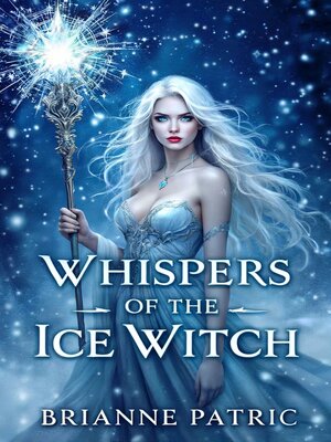 cover image of Whispers of the Ice Witch